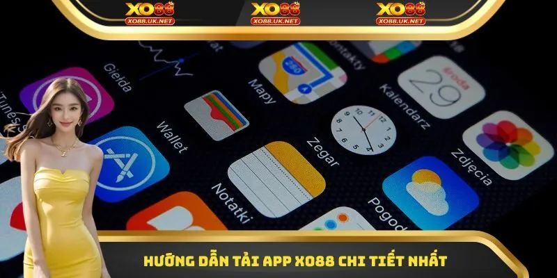 Hướng dẫn tải app Xo88 chi tiết nhất